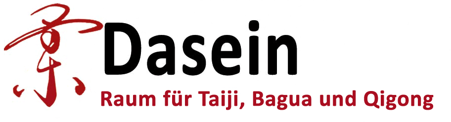 Dasein Raum für Taiji, Bagua und Qigong